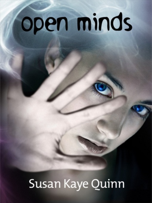 Title details for Open Minds by Susan Kaye Quinn - Wait list